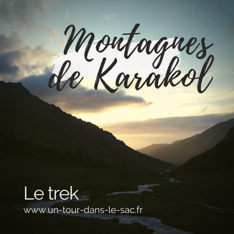 Montagnes de karakol le trek