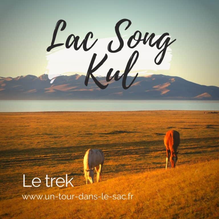 Song Kul le trek