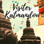 Visiter Katmandou