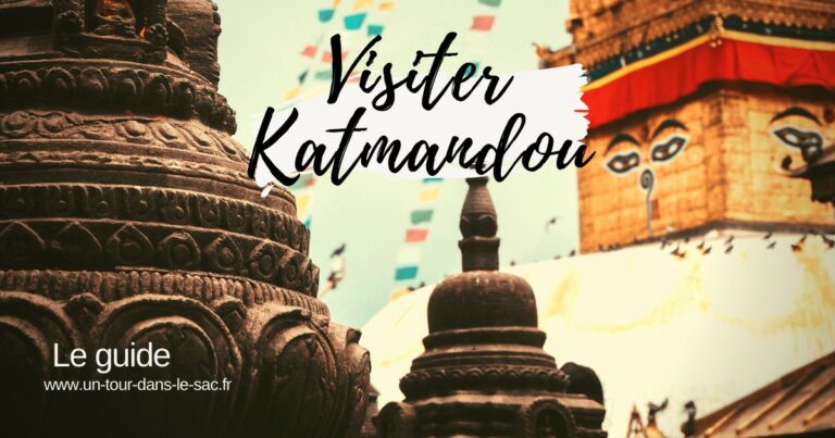 Visiter Katmandou