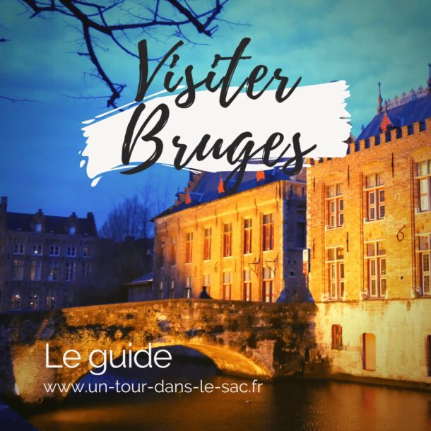 visiter Bruges en belgique