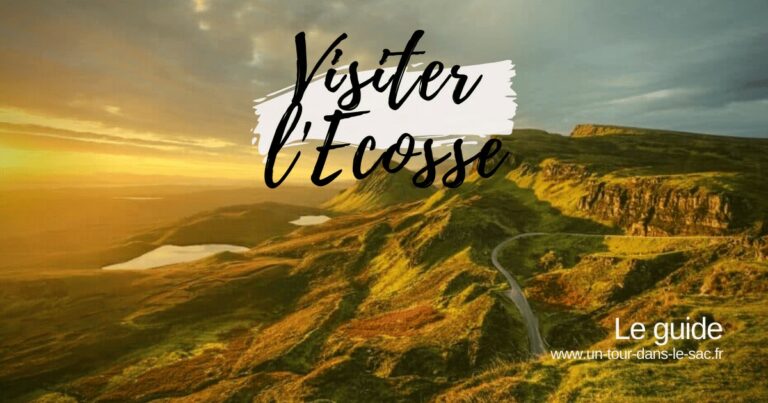 Visiter ecosse Itineraire