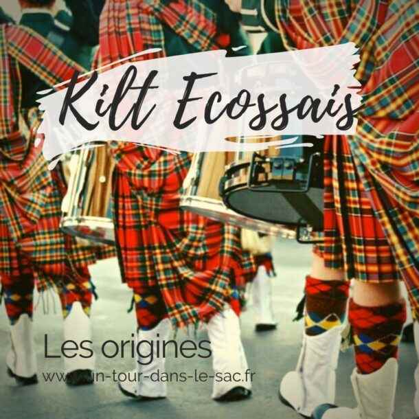 Le kilt écossais : origine d’un emblème des terres celtes