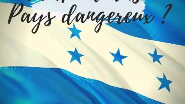 Honduras : Pays dangereux