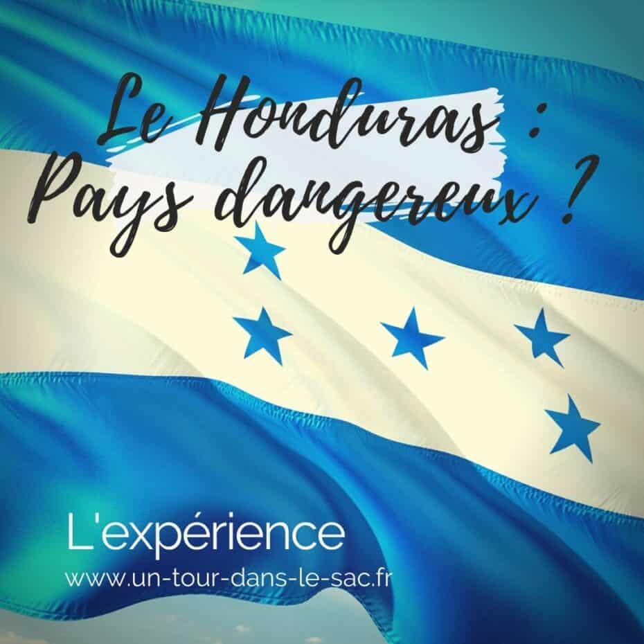 Honduras : Pays dangereux