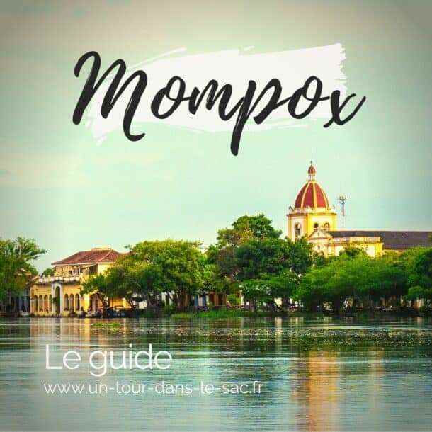 Visiter Mompox en Colombie