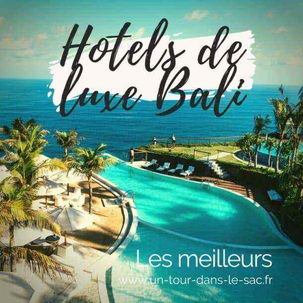Hotels luxe Bali