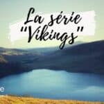 irlande, le tournage de la série Vikings