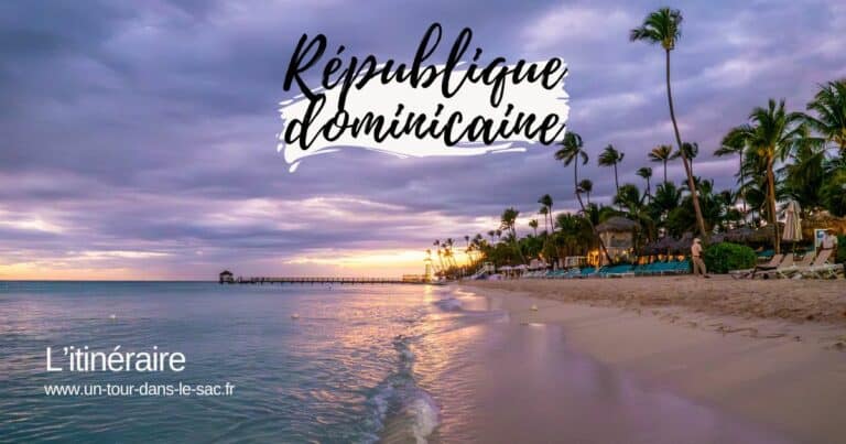 Itinéraie de 10 jours en République dominicaine