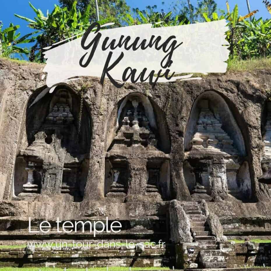 Temple Gunung Kawi - Bali