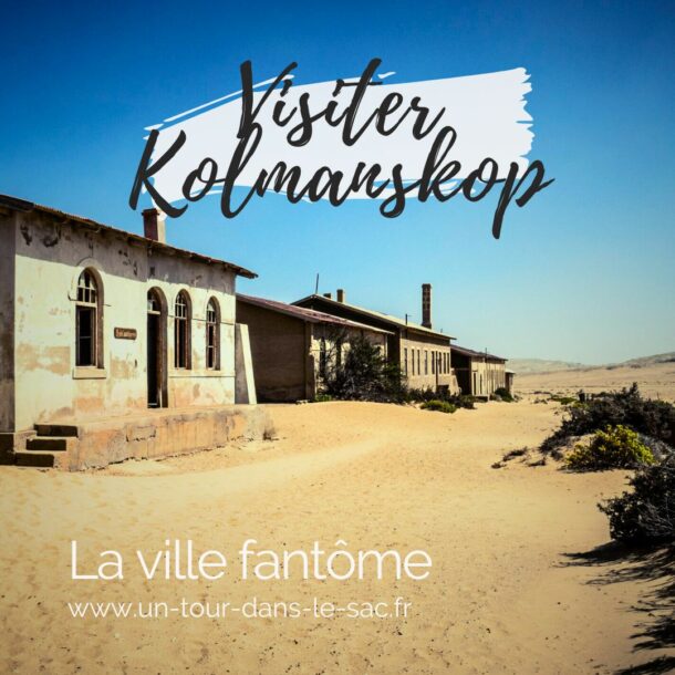 Kolmanskop : la ville fantôme enfouie dans le désert de Namibie