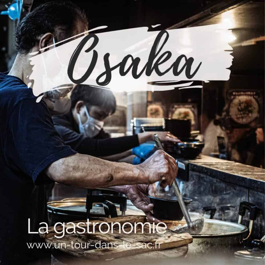 Osaka la gastronomie