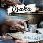 bien manger à Osaka