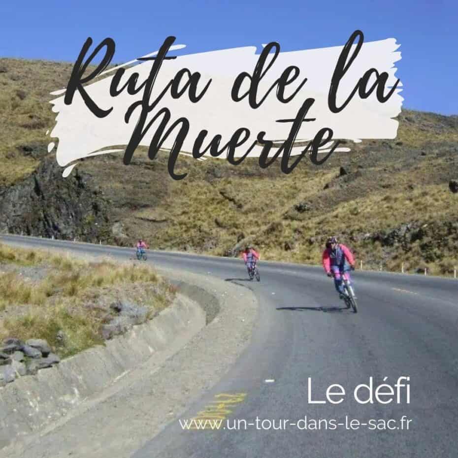 La paz : la route de la mort