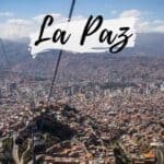 visiter la paz bolivie