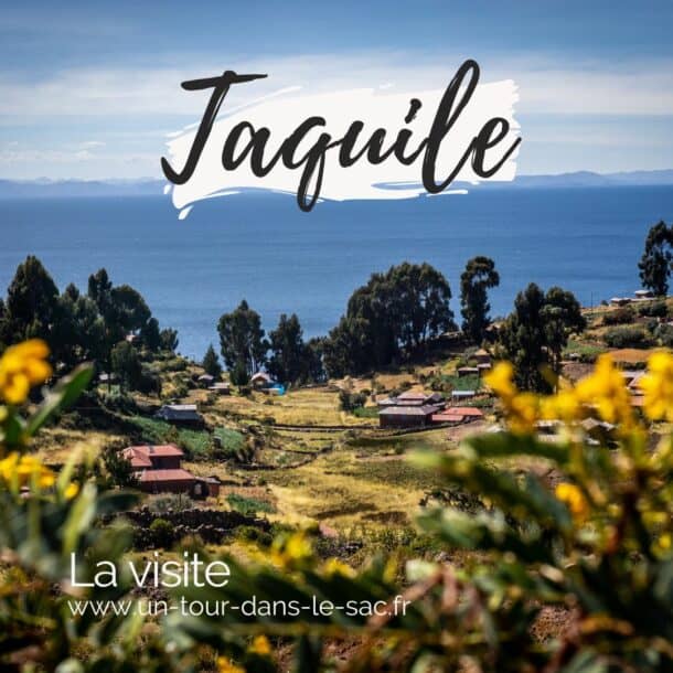 Visiter Taquile : artisanat ancestral et paysages du lac Titicaca
