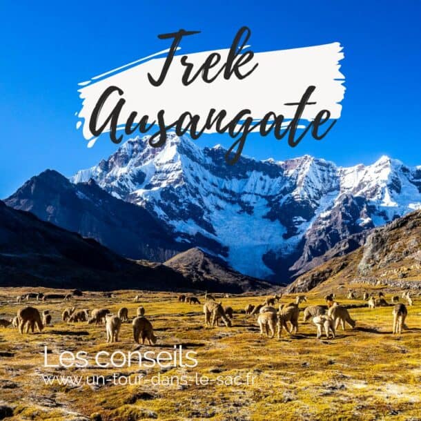 Trek Ausangate et montagne 7 couleurs : le guide complet