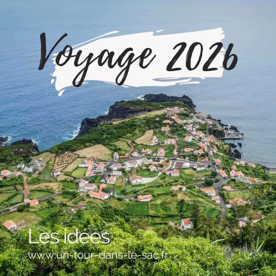 Idees destinations 2026