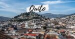 Visiter Quito en Equateur