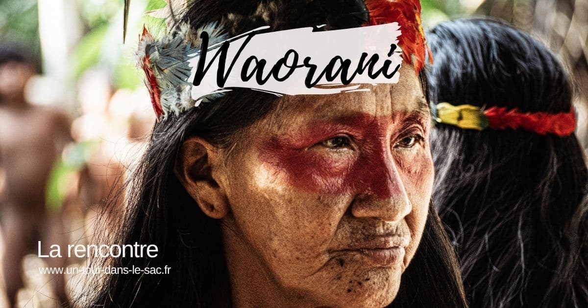 Rencontre avec les Waorani en Amazonie Equateur