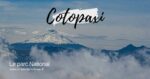 Parc National de Cotopaxi Equateur