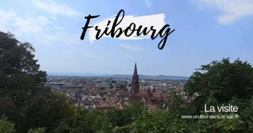 Visiter Fribourg